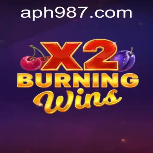 Exploring the Excitement of BurningWinsX2: A Complete Guide with PH987