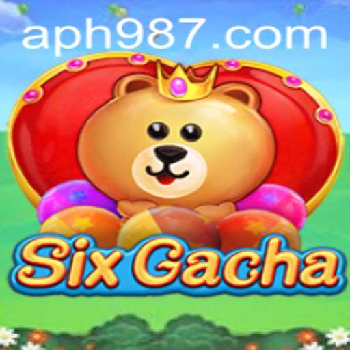 Exploring the World of SixGacha: An Engaging Adventure with PH987
